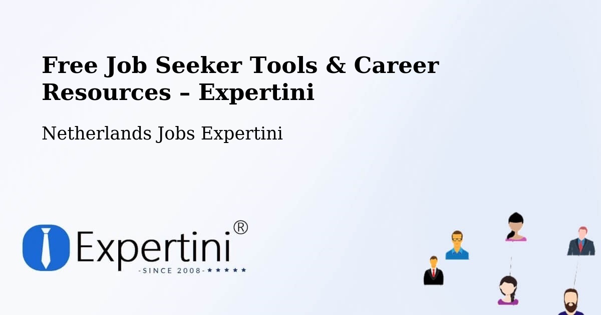Free Job Seeker Tools & Career Resources – Stramproy - Stramproy, Netherlands Jobs Expertini