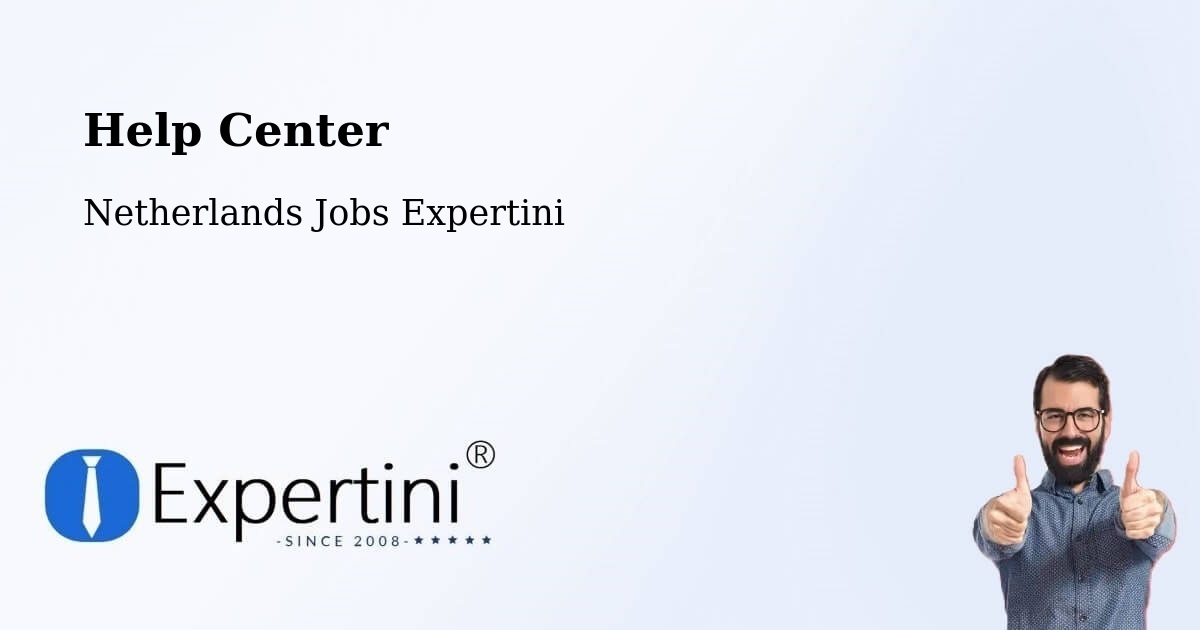 Help Center – Stramproy - Netherlands Jobs Expertini