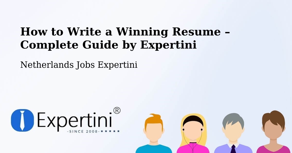 Resume Writing Guide for Job Seekers – Stramproy - Stramproy, Netherlands Jobs Expertini