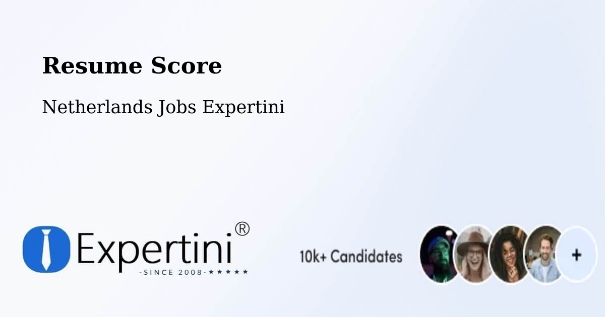 Resume Score & Job Description Match Tool – Stramproy - Netherlands Jobs Expertini